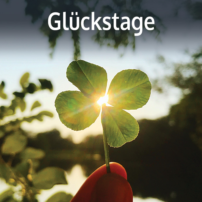 Glückstage